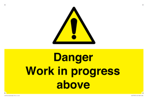 Danger Work in progress above